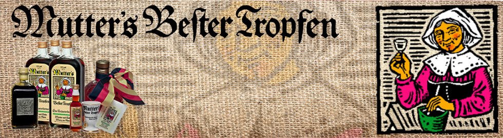 Mutter´s Bester Tropfen